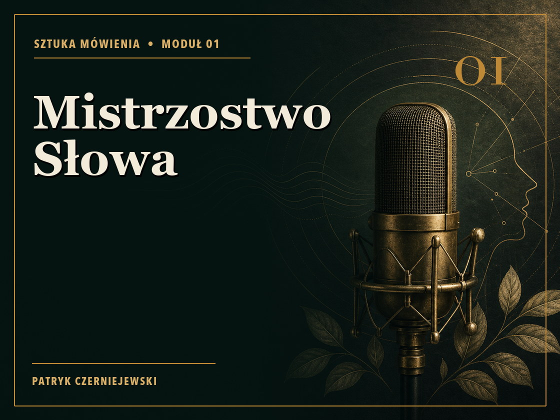 Moduł Mistrzostwo Słowa